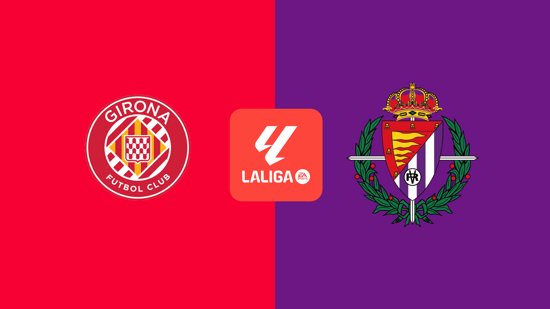 Girona vs Valladolid